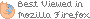 best viewed in firefox